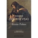 Cura pelos Clássicos de Ficção: Gente Pobre, de Fiódor Dostoiévski